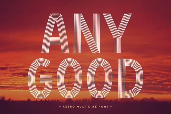 Any Good: A Display Font That Makes Campaigns Unmissable